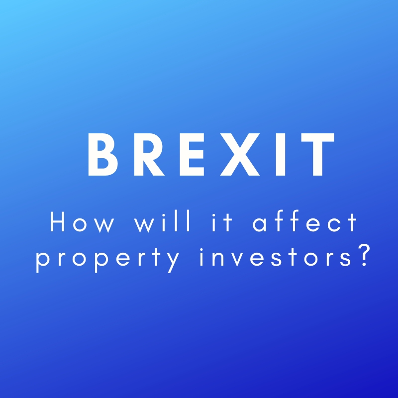 Property Investors: How Are They Reacting Amid Brexit?