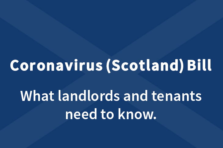 Coronavirus Scotland Bill - What Landlords & Tenants Need to Know